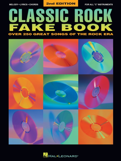 Détails du titre pour Classic Rock Fake Book  (Songbook) par Hal Leonard Corp. - Disponible